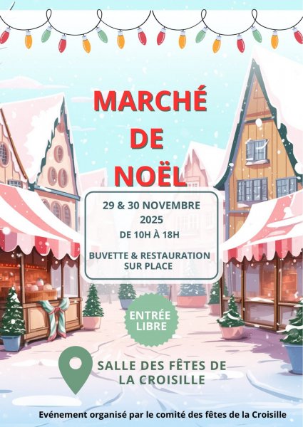 Marché de Noël à La Croisille, 29 et 30.11.2025