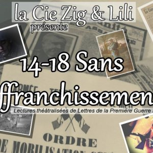 Théâtre « 14-18 sans affranchissement »