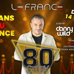 « 80 story » by Danny Wild (40 ans du France)