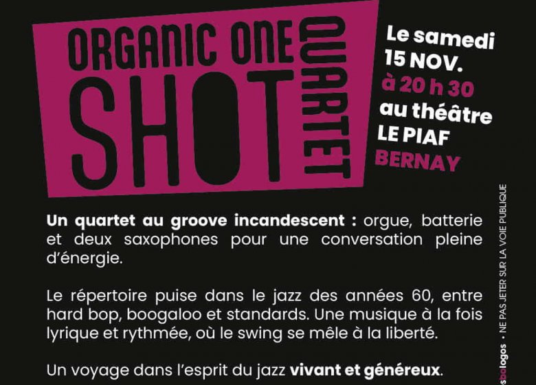Concert « Organic One Shot Quartet » (Jazz entre Risle et Charentonne)