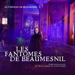 beaumesnil Les fantômes du Château de Beaumesnil