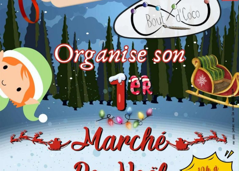 1er marché de Noël de Bout d’Coco