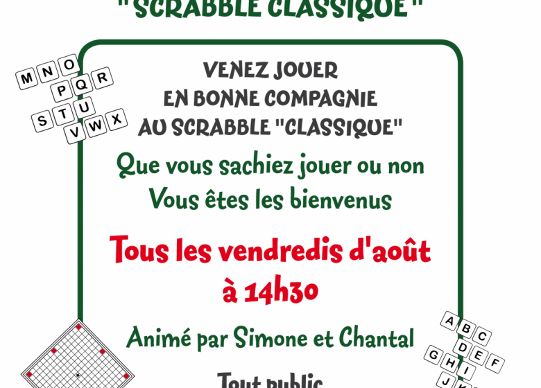 Scrabble classique à la maison forestière des Hogues