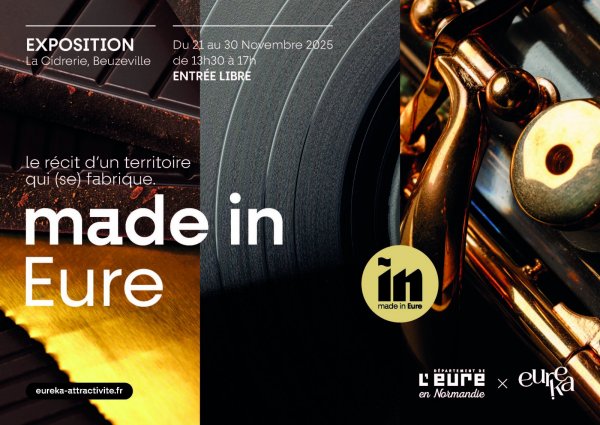 Exposition Made in Eure, le récit d’un territoire qui (se) fabrique