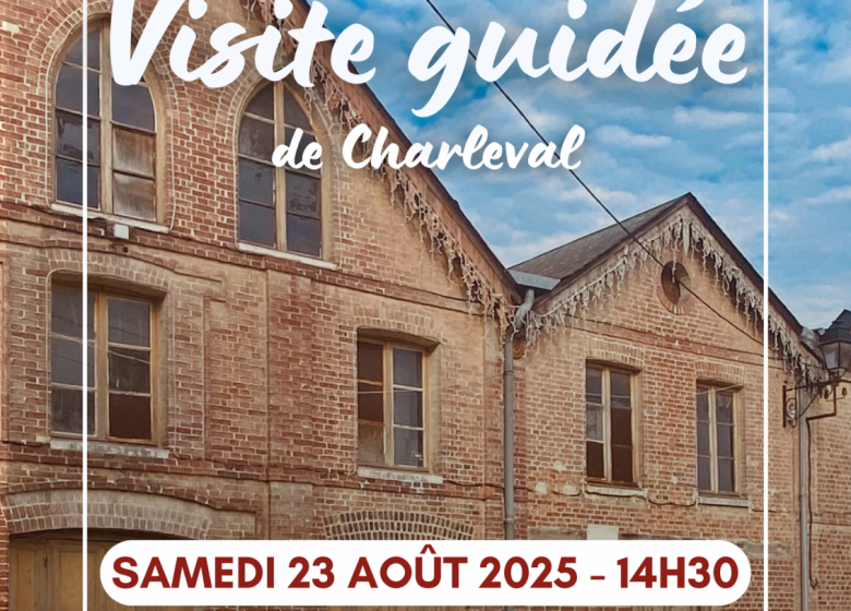 Visite guidée de Charleval