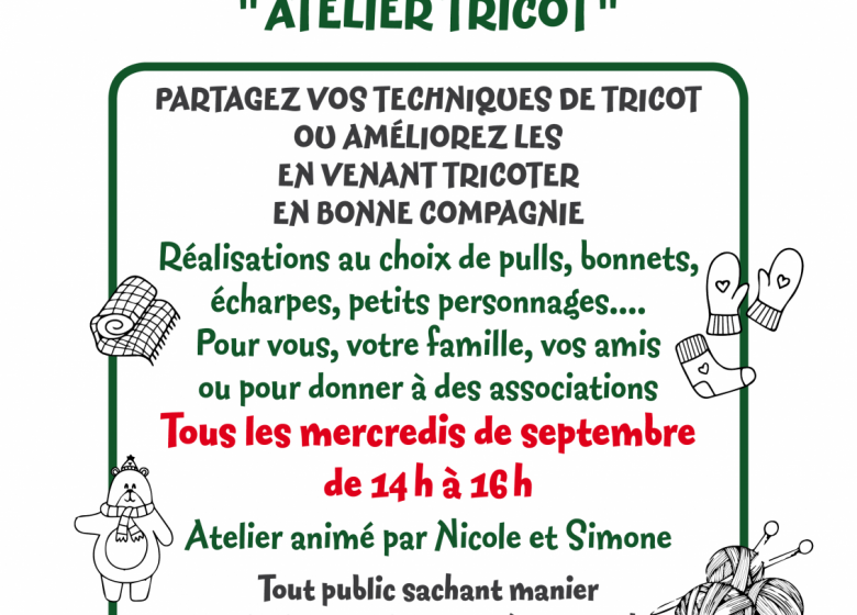 Atelier tricot à la maison forestière des Hogues