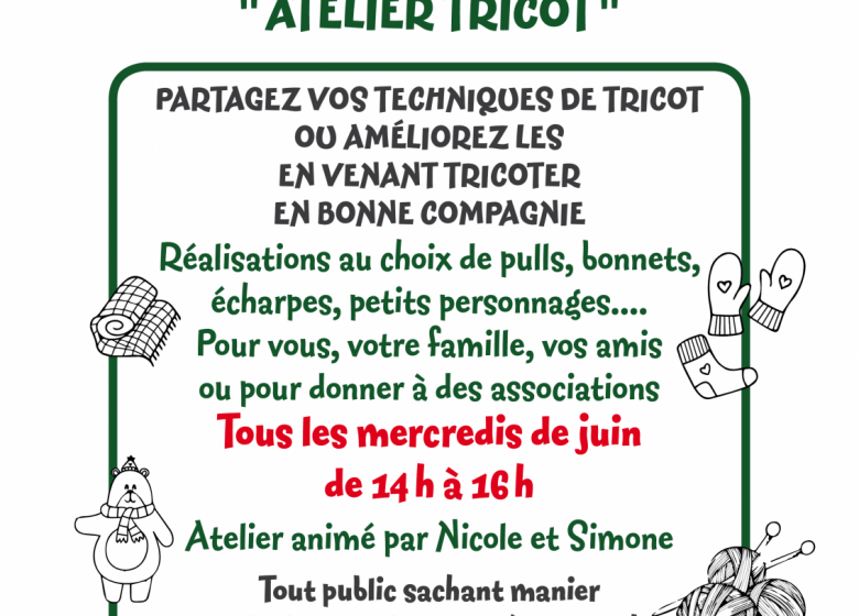 Atelier tricot à la maison forestière des Hogues