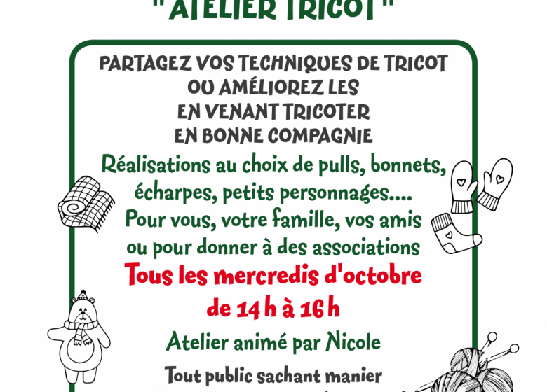 Atelier tricot à la maison forestière des Hogues