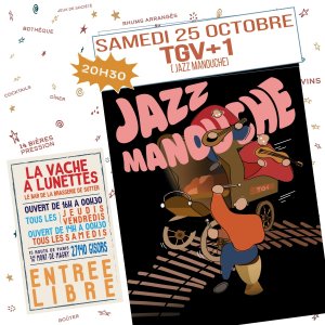 La Vache à Lunettes Concert « TGV +1 »