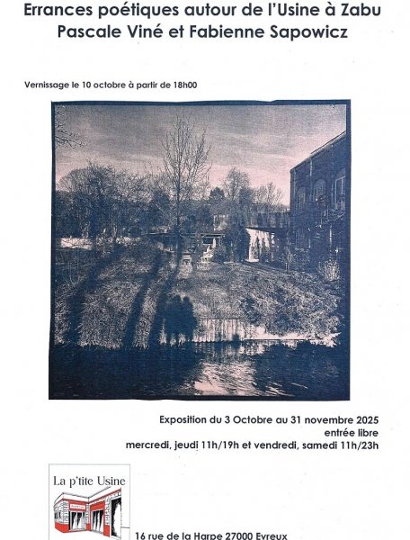 Expo : Errances poétique autour de l’usine à Zabu