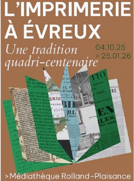 Expo : L’imprimerie à Evreux, une tradition quadri-centenaire