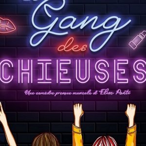 Théâtre-comédie : le gang des chieuses