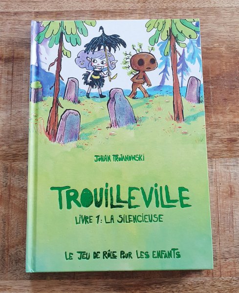 Initiation au jeu de rôle : Trouilleville