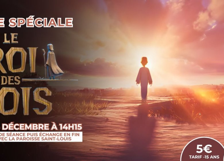 Séance spéciale : Le Roi des rois