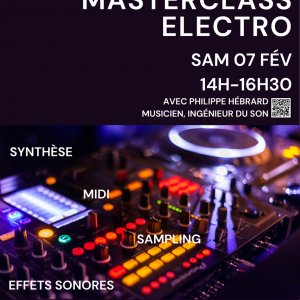 Masterclass Electro – MJC d’Évreux