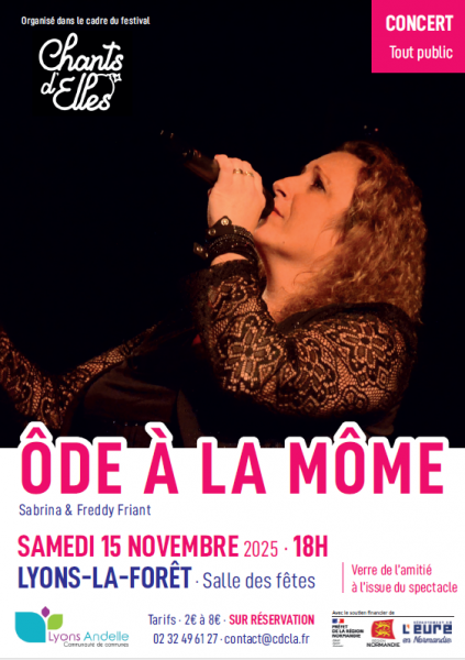 Ode à la môme à la salle des fêtes de Lyons-la-Forêt