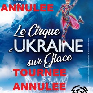 ANNULATION : Venue du cirque d’Ukraine sur glace à Évreux