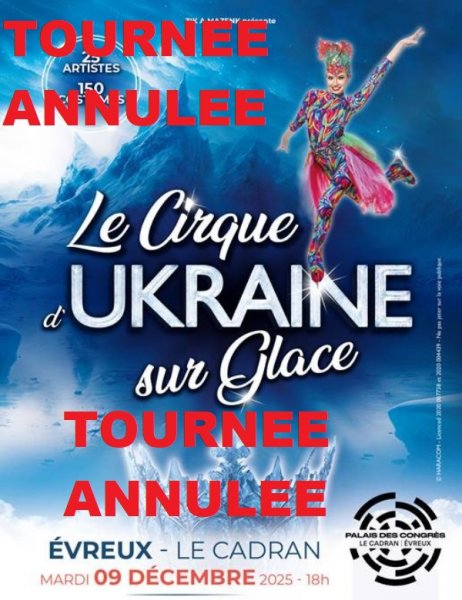 ANNULATION : Venue du cirque d’Ukraine sur glace à Évreux