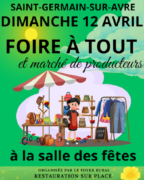 Foire à tout et marché de producteurs à Saint Germain sur Avre