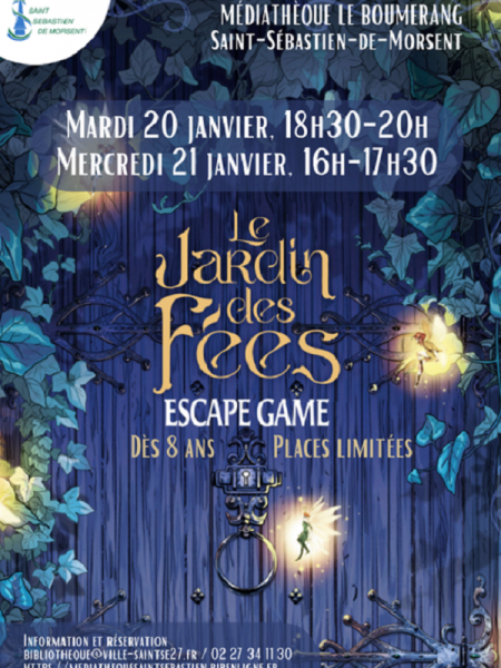 Escape game : le jardin des fées à Saint-Sébastien de Morsent