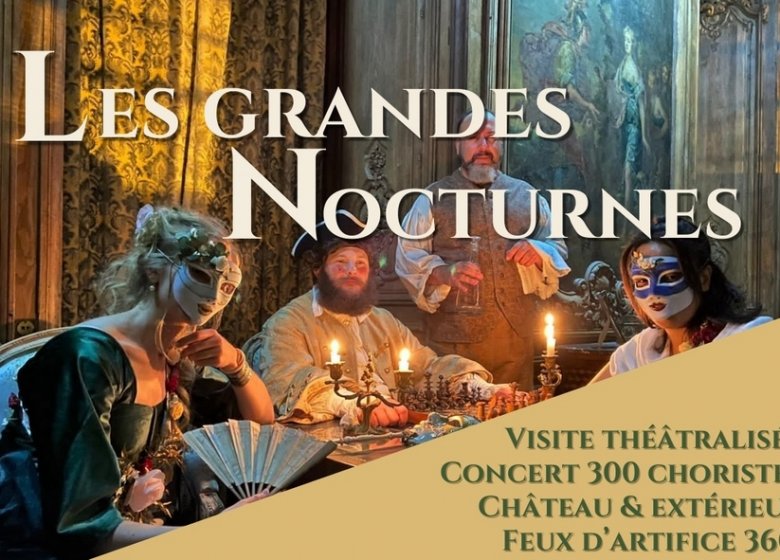 Les Grandes Nocturnes du château de Beaumesnil