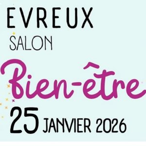 Salon Bien-être à Evreux