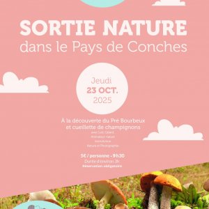 Office de Tourisme du Pays de Conches Sortie nature. À la découverte du Pré bourbeux. Cueillette de champignons, 23.10.2025