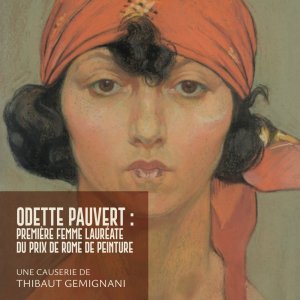 Les Amis de Lyons Causerie « Odette Pauvert: Première femme lauréate du prix de rome de peinture »